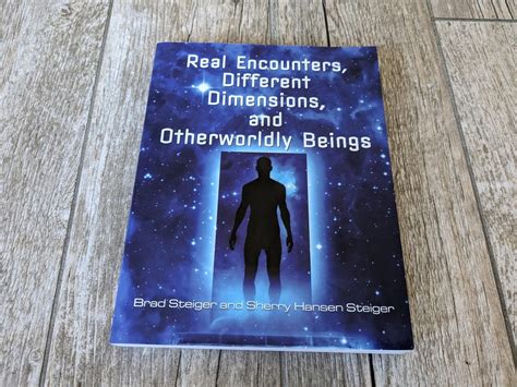 Exploring Different Categories of Otherworldly Encounters