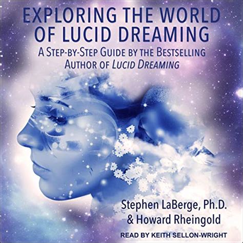 Exploring Lucid Dreaming: A Gateway to Understanding the Unconscious Mind