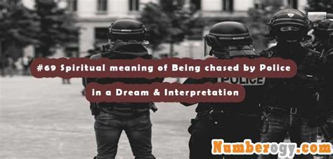 Exploring Possible Interpretations of Being Pursued by Law Enforcement in Dreams