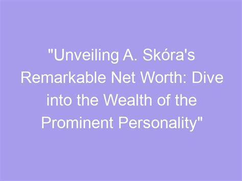 Exploring the Financial Value of the Distinguished Personality