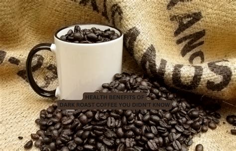 Exploring the Health Advantages of Dark Roast Java