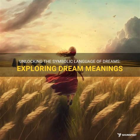 Exploring the Role of Dreams in the Symbolic Language of Faith