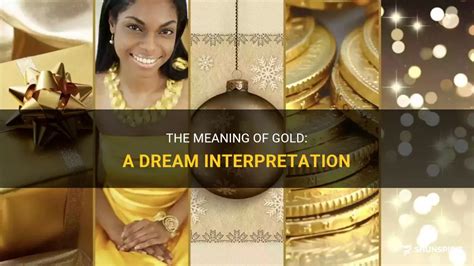 Exploring the Significance of the Color Gold in Dreams