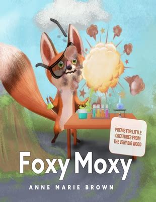 Exploring the Story of the Remarkable Foxy Moxie