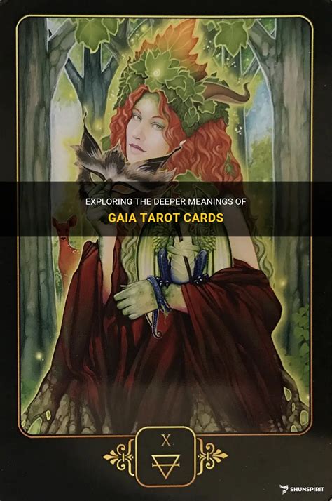 Exploring the Symbolism of Gaia Tarot Cards