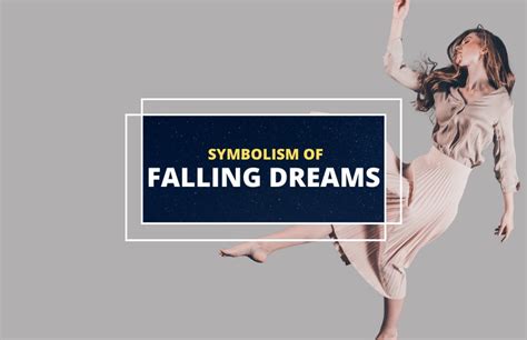 Fascinating Insights: Understanding the Symbolism of Falling Dreams in Relation to our Subconscious Mind