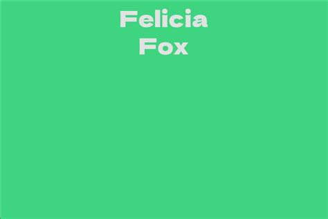 Felicia Fox's Net Worth Revealed