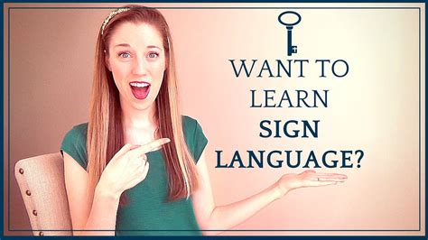 Fulfilling the Desire to Learn Sign Language