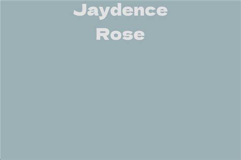 Future Prospects for Jaydence Rose