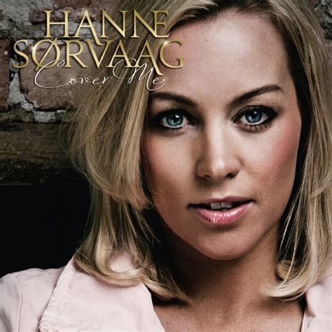 Hanne Sorvaag's Discography and Popular Songs