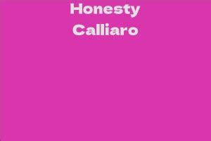 Height: Explore Honesty Calliaro's Dimensions