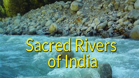 Historical Significance of Indian Rivers