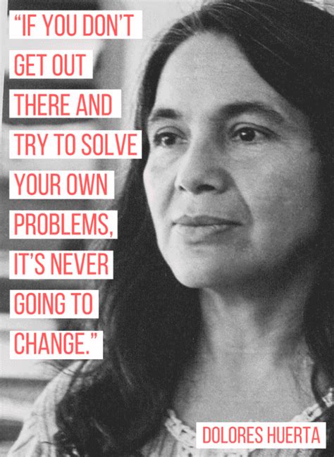 Inspiring Quotes from Dolores Marisol