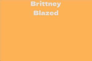 Interesting Facts on the Fascinating Personality of Brittney Blazed