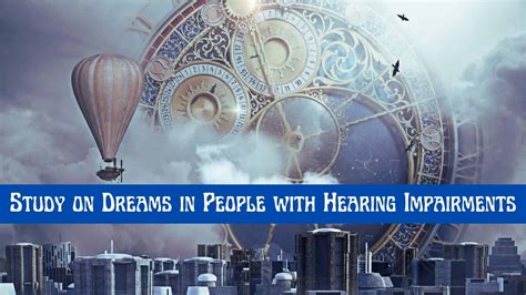 Interpretations of Dreams Involving Hearing Impairment