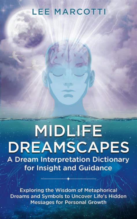 Interpreting the Cryptic Messages within Dreamscapes