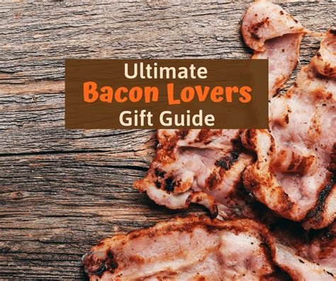 Introducing the Ultimate Bacon Lover's Guide