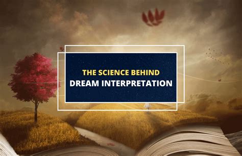 Investigating the Science Behind Dream Interpretation