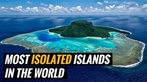 Isolated Islands in Peril: The Looming Threat to Their Survival