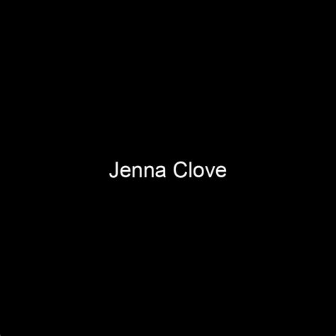 Jenna Clove's Rise to Fame