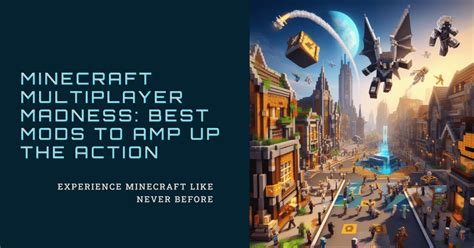 Join the Minecraft Community: Multiplayer Fun and Collaboration