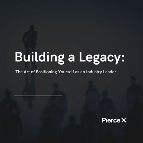 Lasting Legacy and Impact in Industry