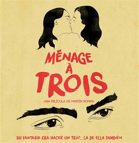 Menage Trois: A Brief Biography