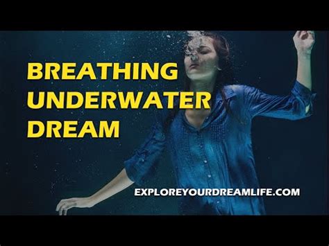 Metaphors Underwater: Deciphering the Symbolism of Submersion in Dreams