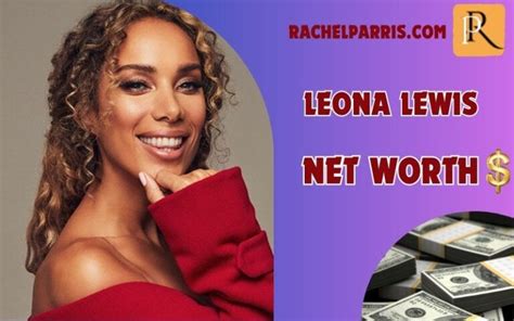 Net Worth of Leona Honey - Financial status