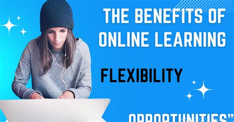 Online Education: Flexibility and Global Opportunities