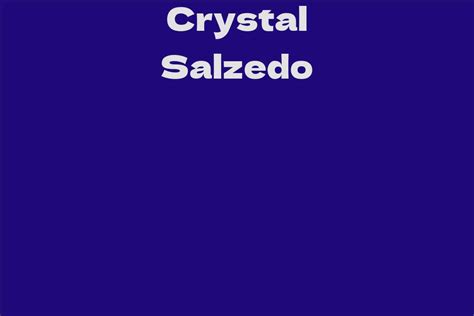 Physical Characteristics of Crystal Salzedo