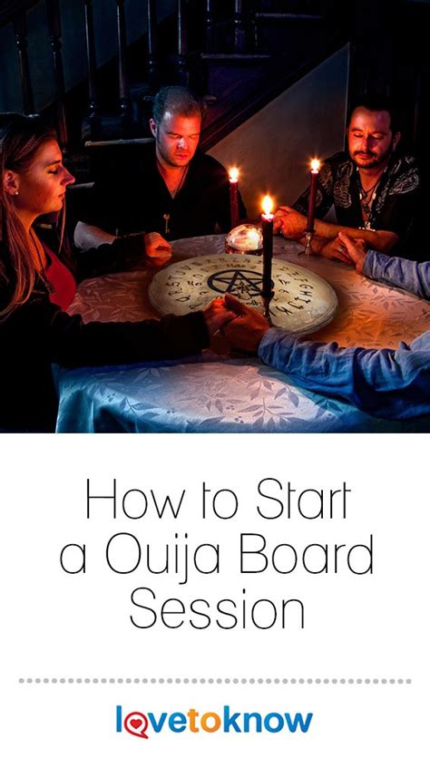 Preparing for an Ouija Board Session: Unveiling the Enigmatic Ritual