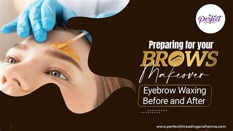 Preparing for the Brow Waxing Process