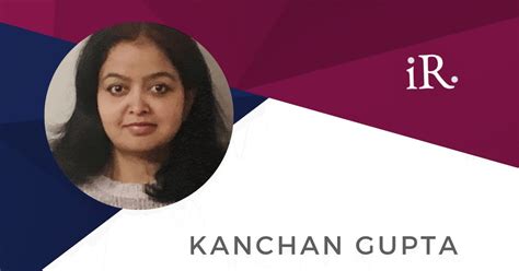 Professional Achievements of Kanchan Gupta