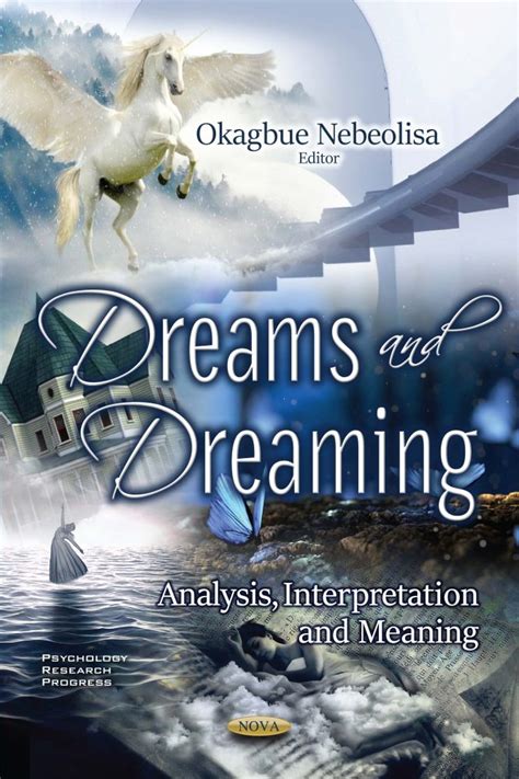Psychological Analysis of Dreams: Understanding the Significance