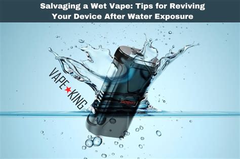 Reviving Your Wet Device: Essential Steps for Salvaging It