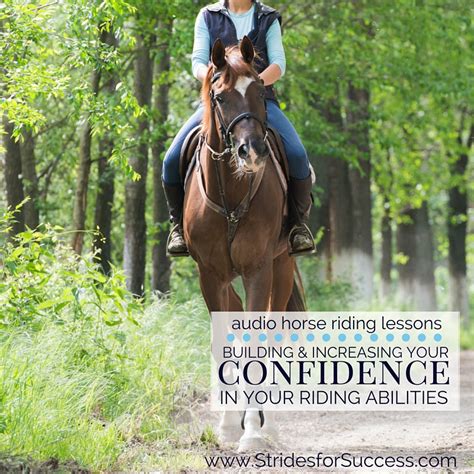 Riding with Confidence: Enhancing Your Equestrian Abilities