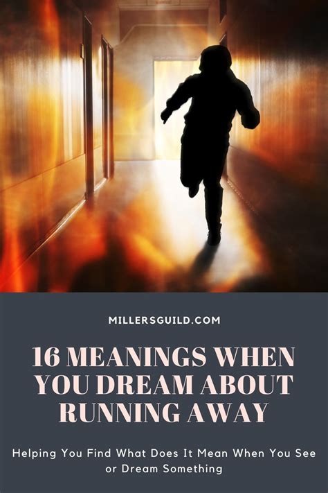 Running Away or Running Toward: The Dichotomy of Dream Vision