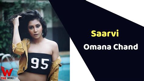 Saarvi Omana Chand: Biography, Age, and Height