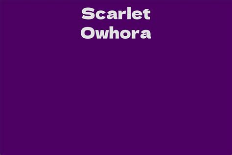 Scarlet Owhora - An Inspiration to Many