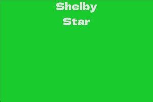 Shelby Star's Details