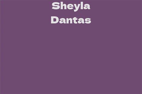 Sheyla Dantas: A Rising Star in the Entertainment Industry