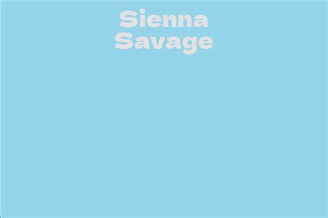 Sienna Savage's Net Worth Analysis