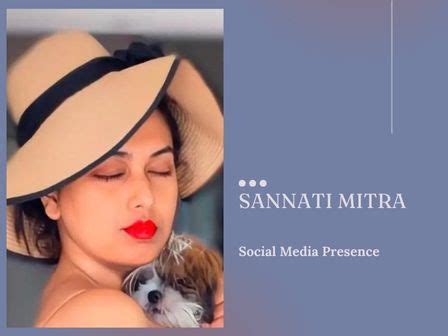 Social Media Presence of Sannati Mitra