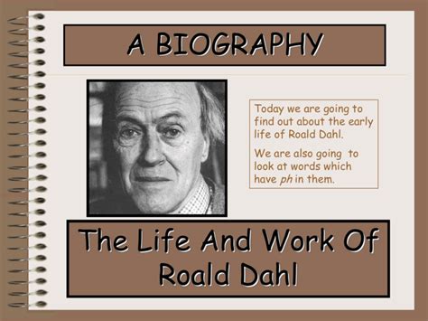 Sources of Inspiration for Dahl's Works