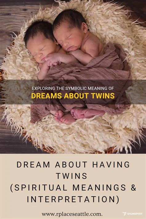 Symbolic Meaning of Twins in Dreams