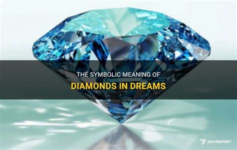 Symbolism of Diamonds in Dreams