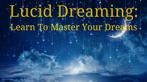 Techniques and Tips for Attaining Lucidity in Your Dreams