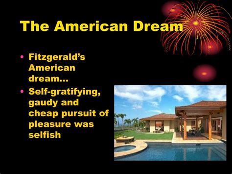 The American Dream: Desires and the Pursuit of Achievement