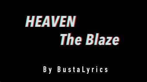 The Childhood of Heaven Blaze